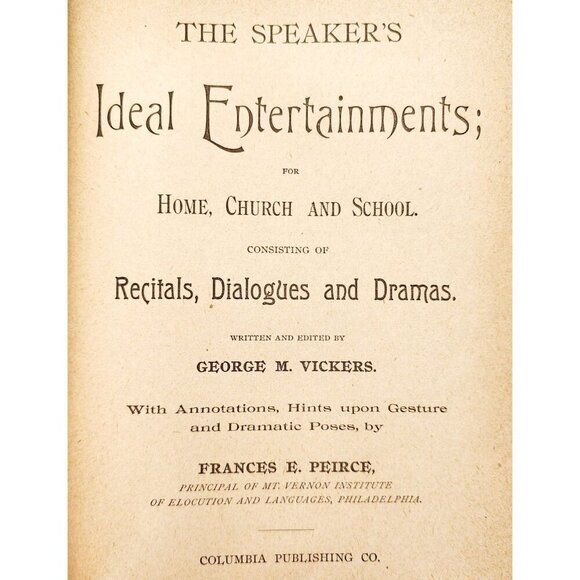 1892 Speaker's Ideal Entertainments 1st Edition HC Victorian Vickers Dramas E32 - Picture 3 of 8